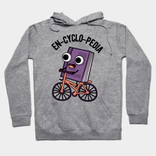 En-cyclo-Pedia Funny Encyclopedia Pun Hoodie